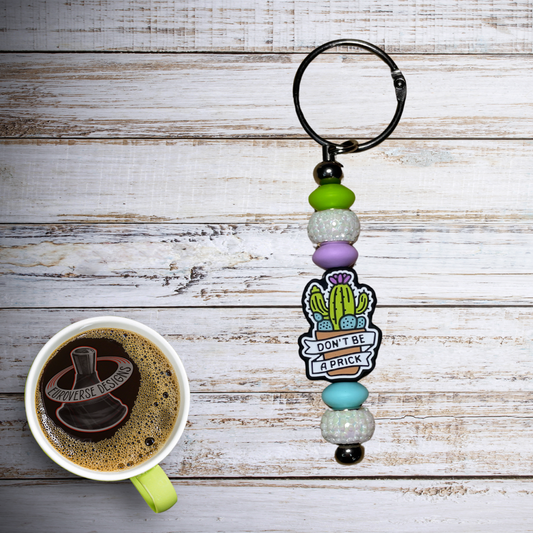 Don't be a Prick Keychain (GunMetal)